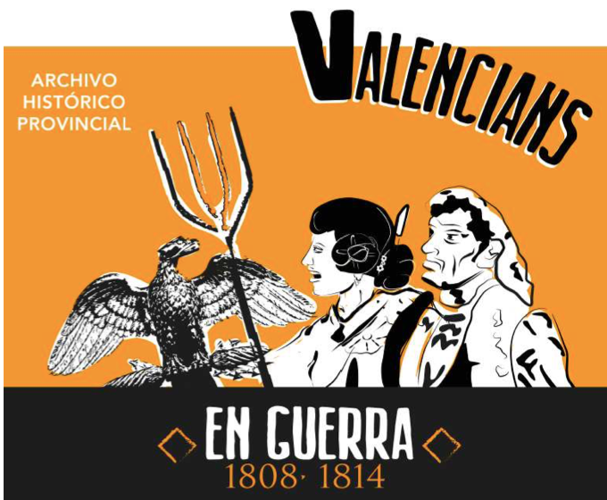 EXPOSICIÓN: «Valencianos en guerra 1808-1814»